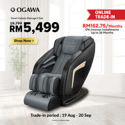 [Trade-In] OGAWA Smart Galaxia Massage Chair Free Massage Chair Cover [Deposit RM200 Only] [Free Shipping WM]*